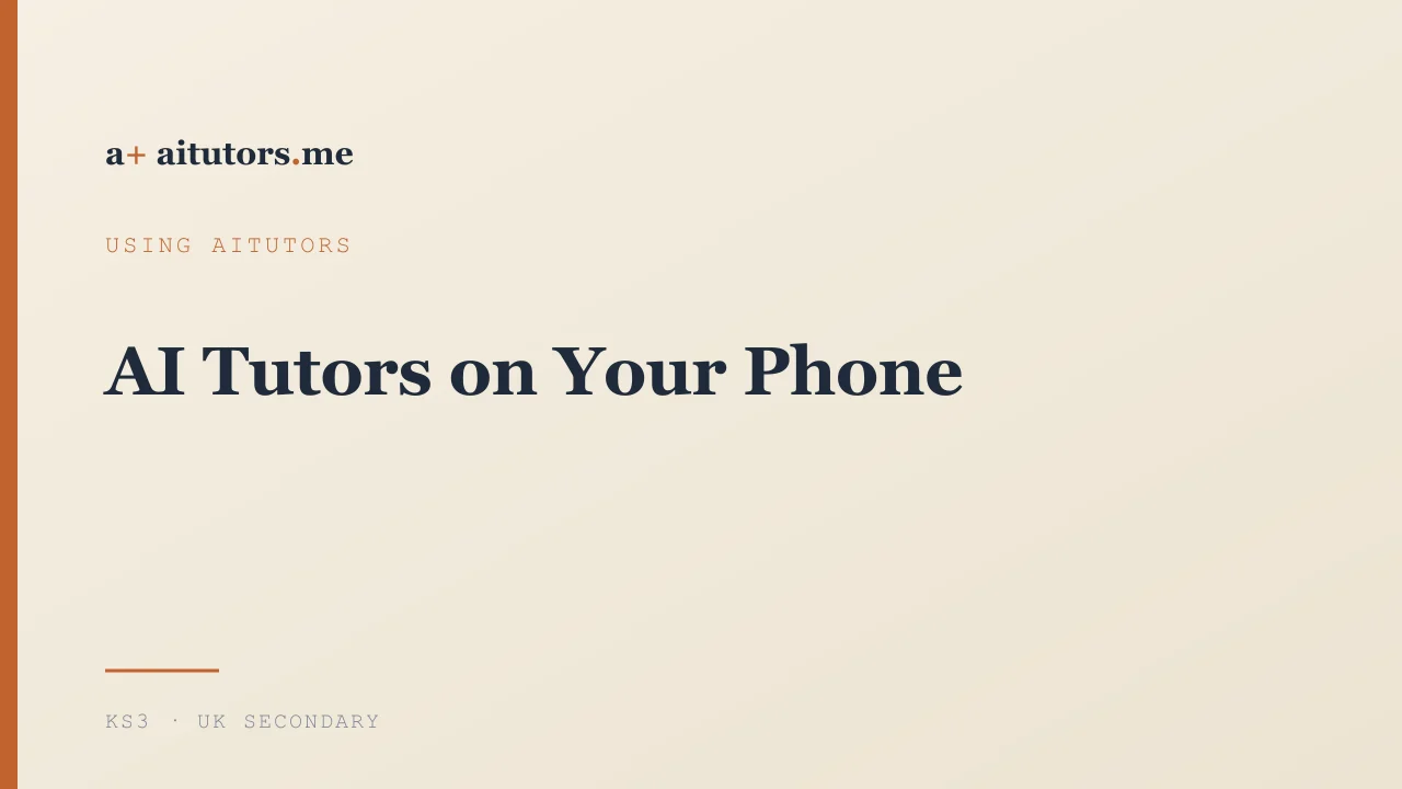 AI Tutors on Your Phone