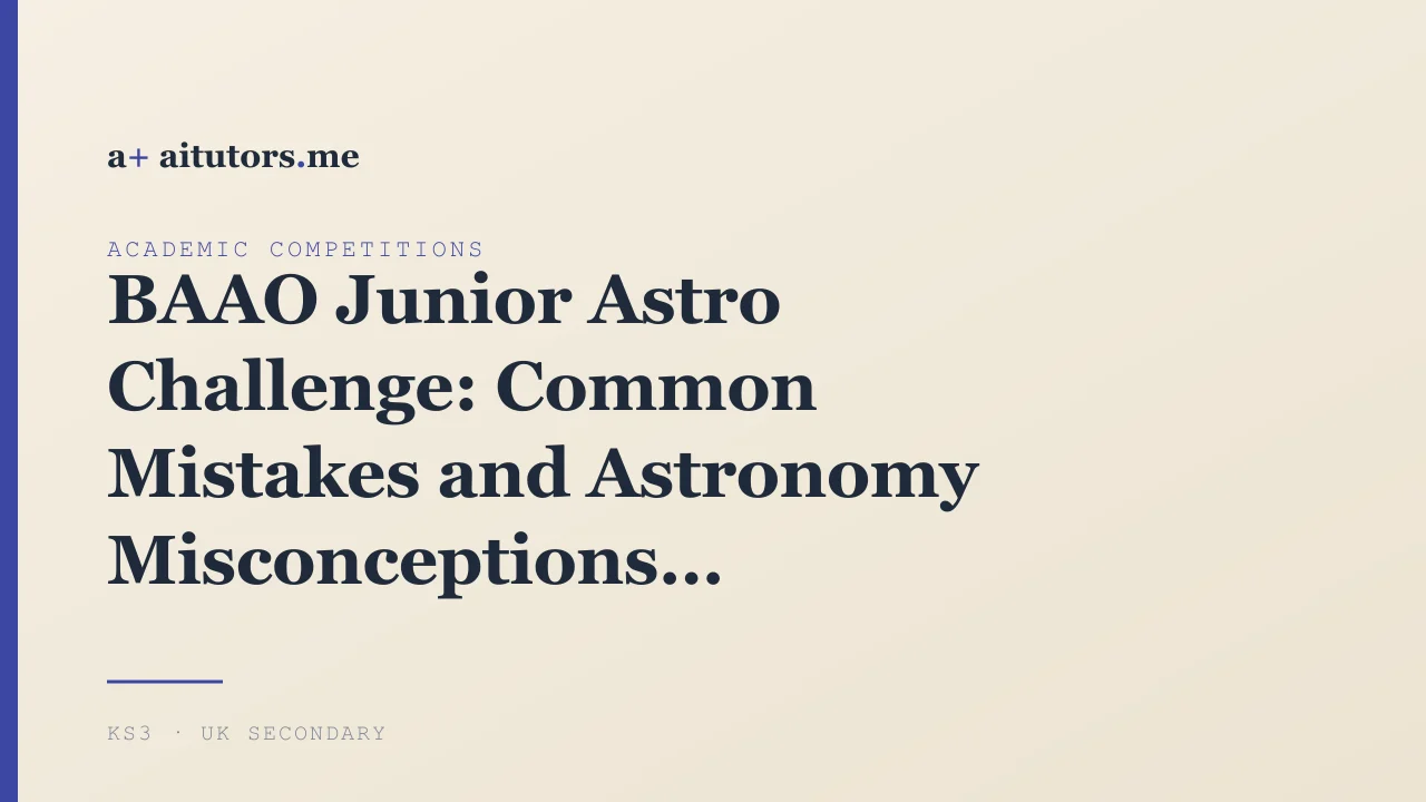 BAAO Junior Astro Challenge: Common Mistakes and Astronomy Misconceptions
