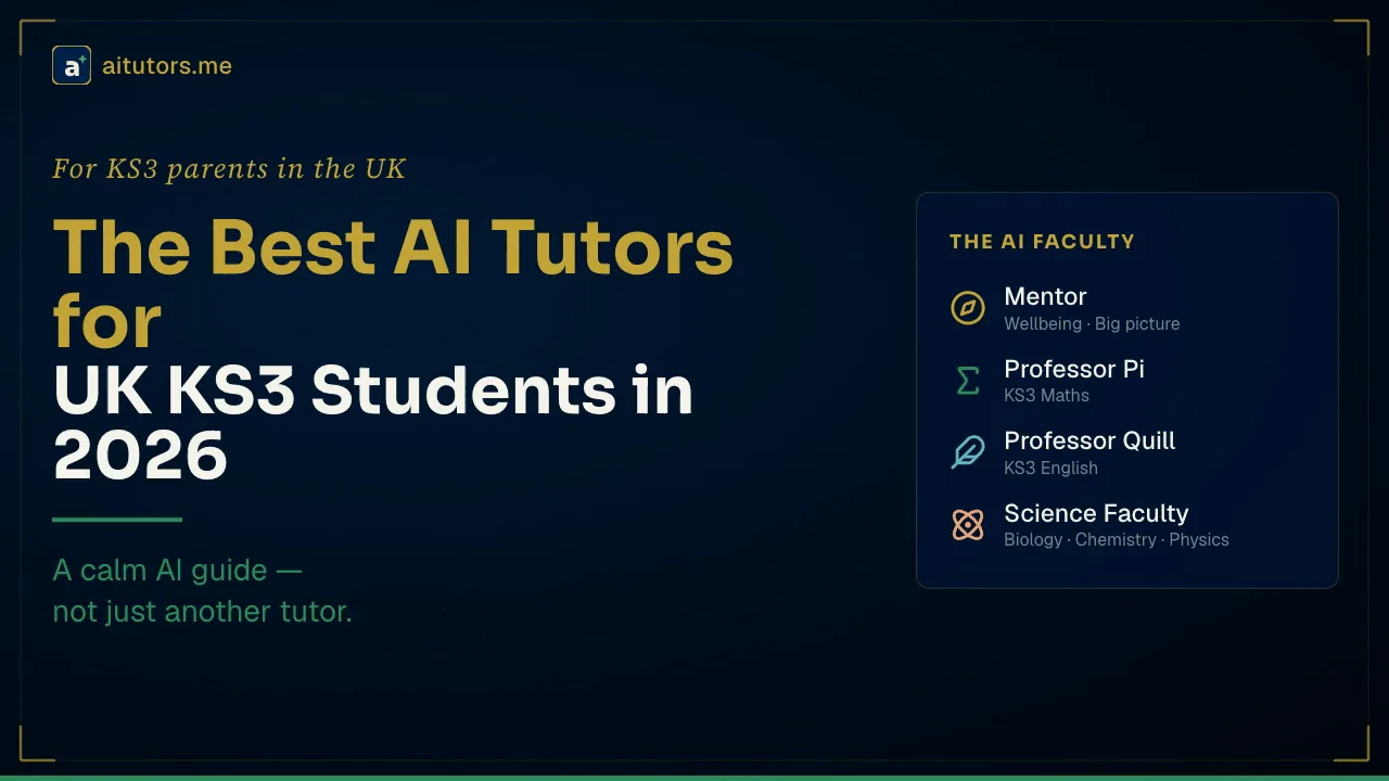 The Best AI Tutors for UK KS3 Students in 2026