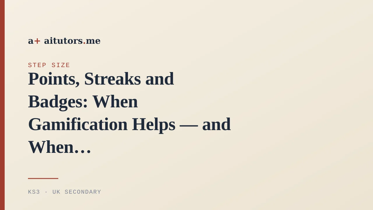 Points, Streaks and Badges: When Gamification Helps — and When It Quietly Backfires