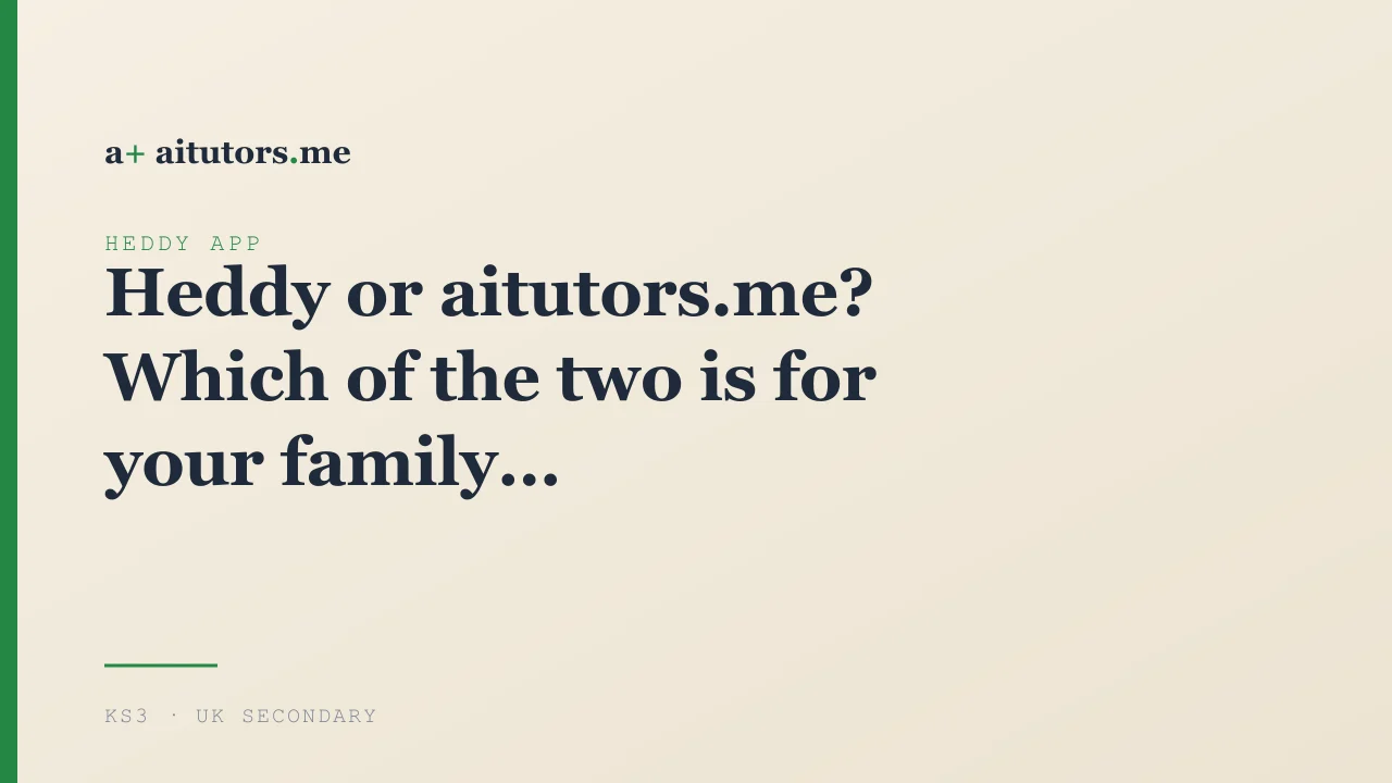Heddy or aitutors.me? Which of the two is for your family