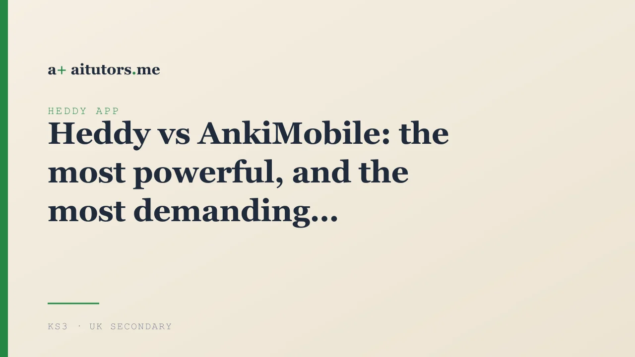 Heddy vs AnkiMobile: the most powerful, and the most demanding