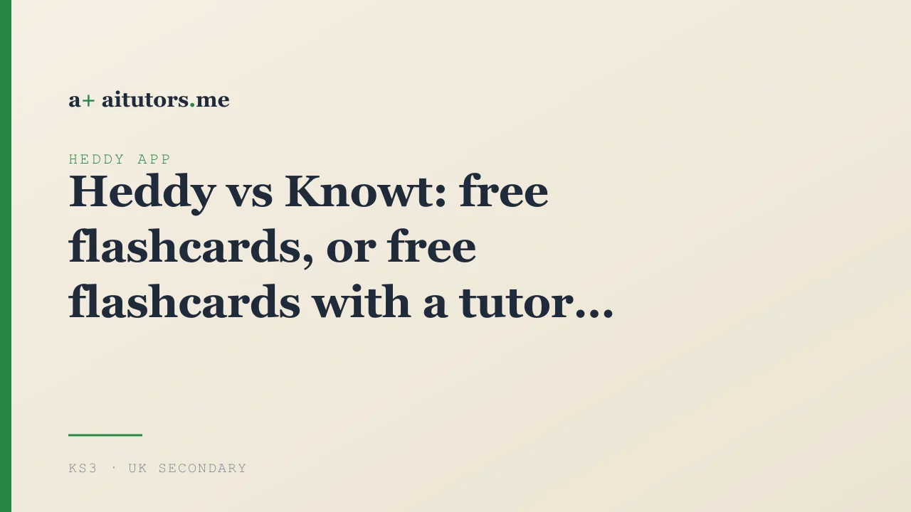 Heddy vs Knowt: free flashcards, or free flashcards with a tutor