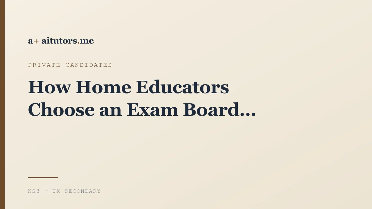 How Home Educators Choose an Exam Board
