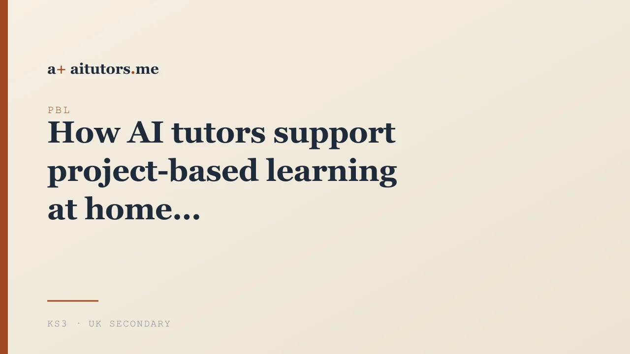 How AI tutors support project-based learning at home