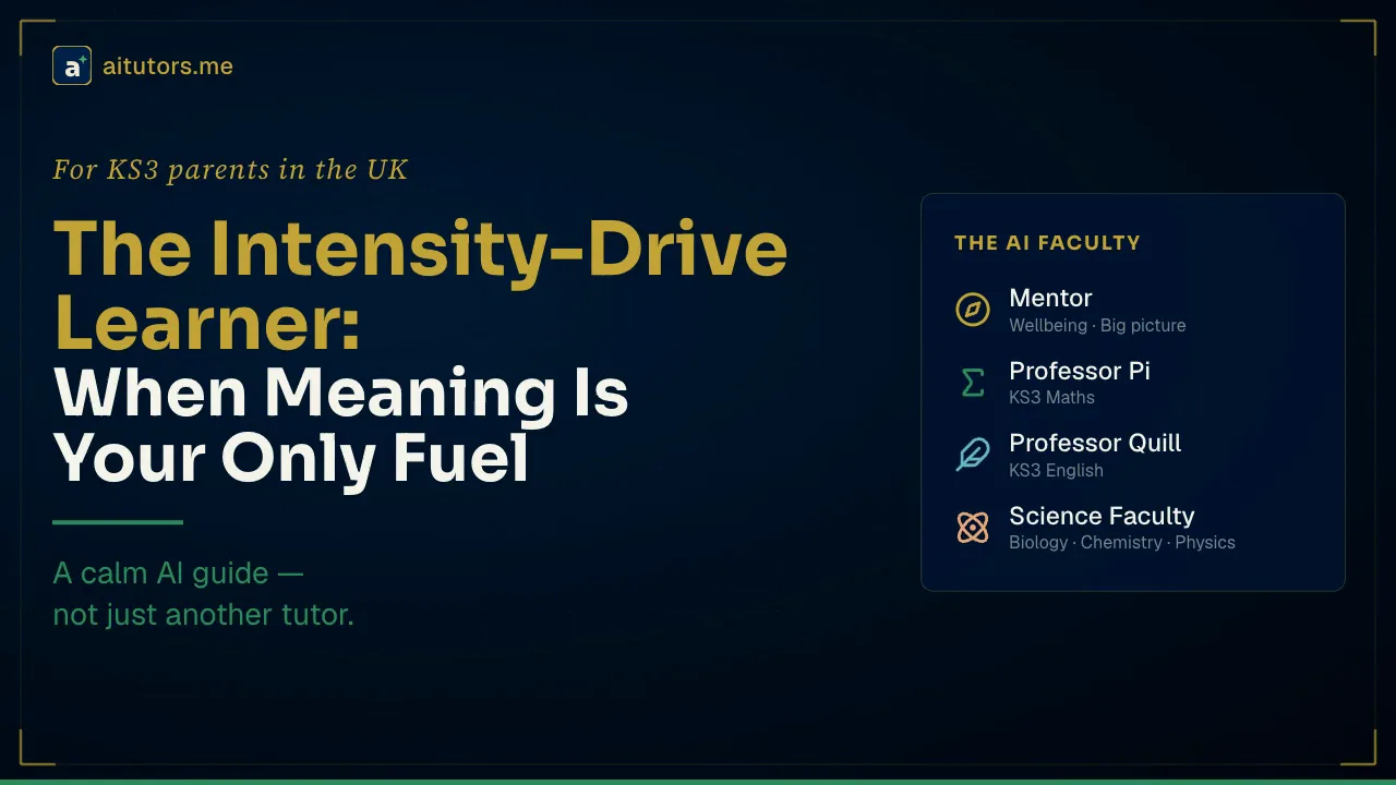The Intensity-Driven Learner: When Depth, Connection and Meaning Are the Only Things That Make Study Worthwhile