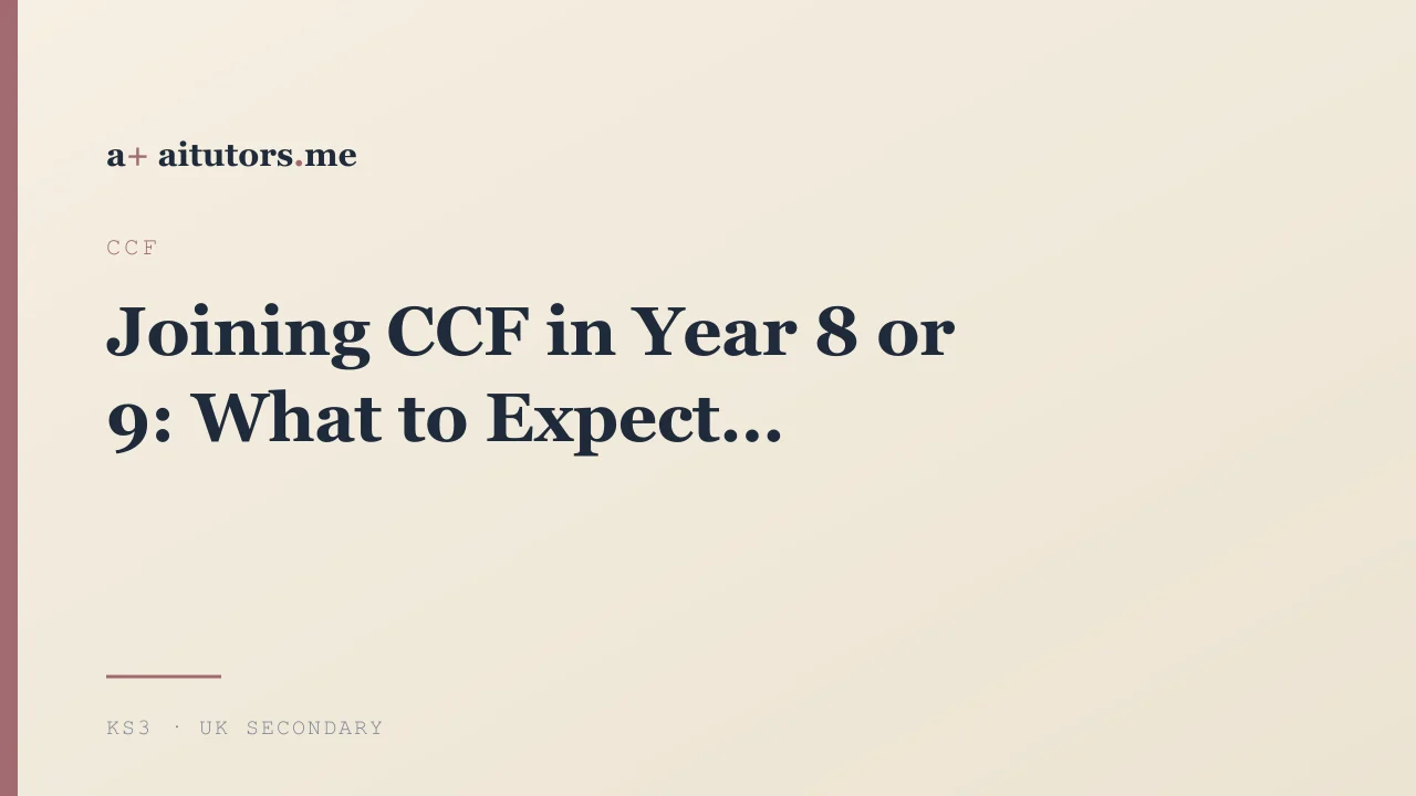 Joining CCF in Year 8 or 9: What to Expect