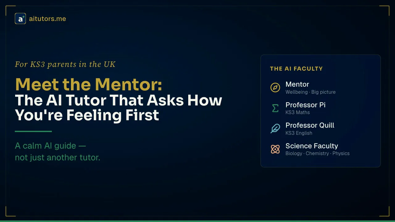 Meet the Mentor: The Tutor That Asks How You're Feeling Before Anything Else