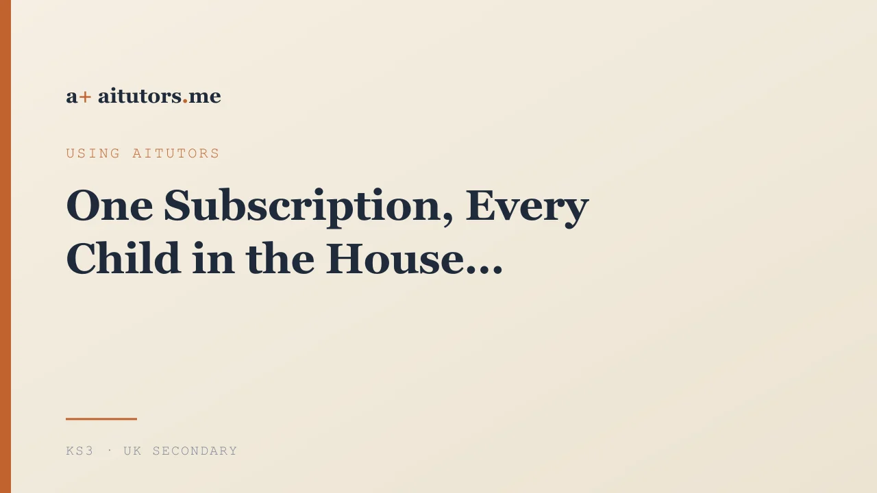 One Subscription, Every Child in the House