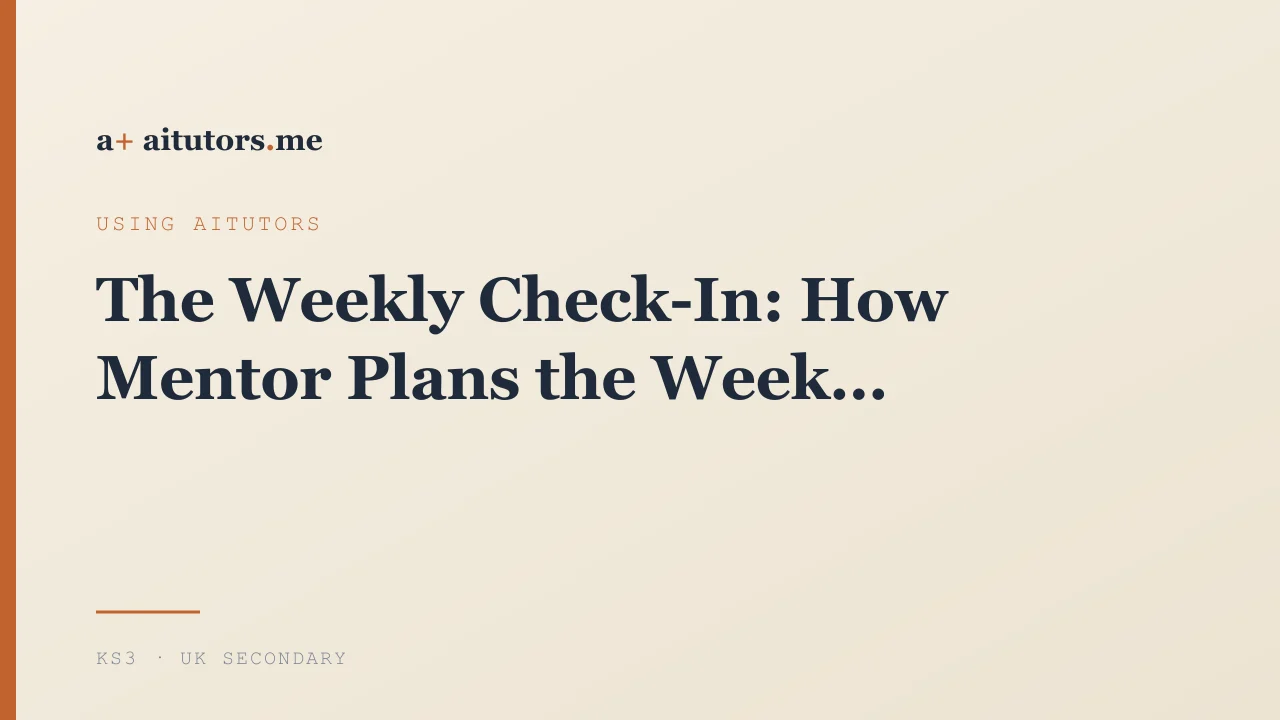 The Weekly Check-In: How Mentor Plans the Week