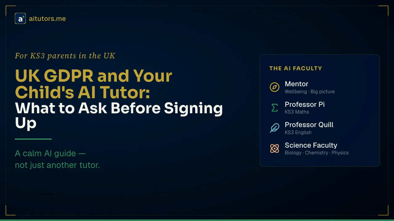 UK GDPR and Your Child's AI Tutor: What to Ask Before Signing Up