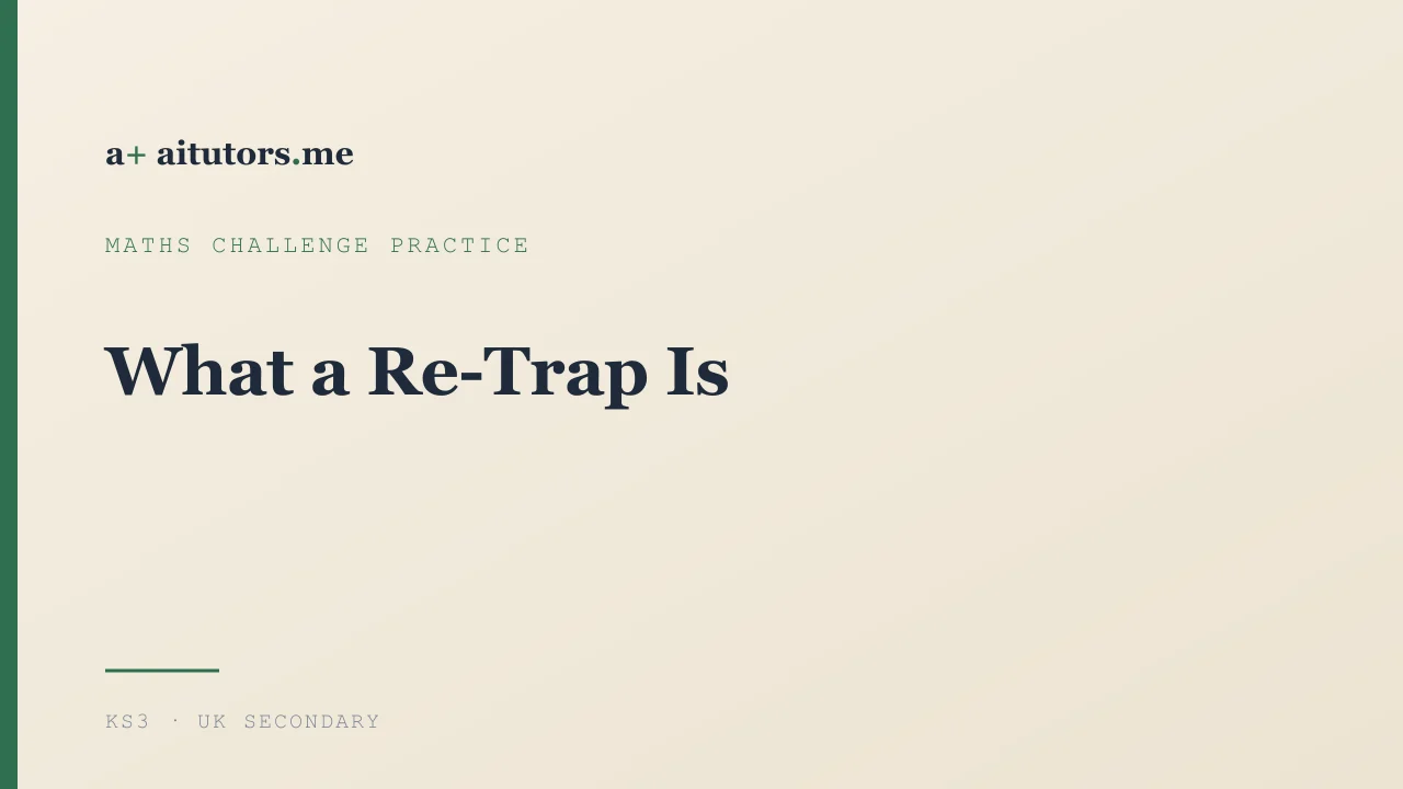 What a Re-Trap Is
