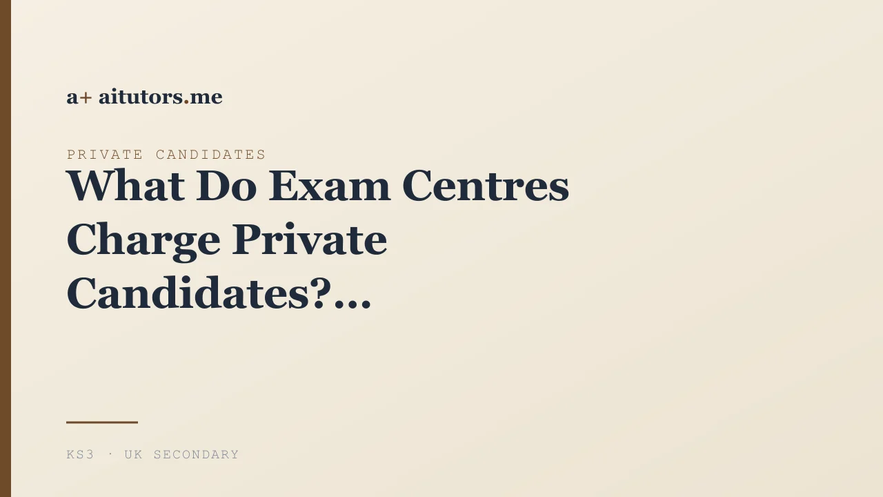 What Do Exam Centres Charge Private Candidates?