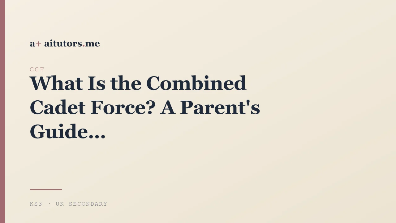 What Is the Combined Cadet Force? A Parent's Guide