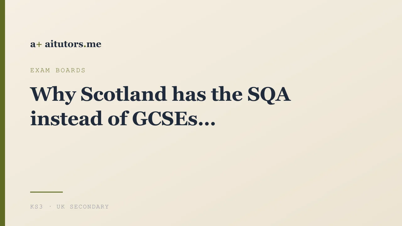 Why Scotland has the SQA instead of GCSEs