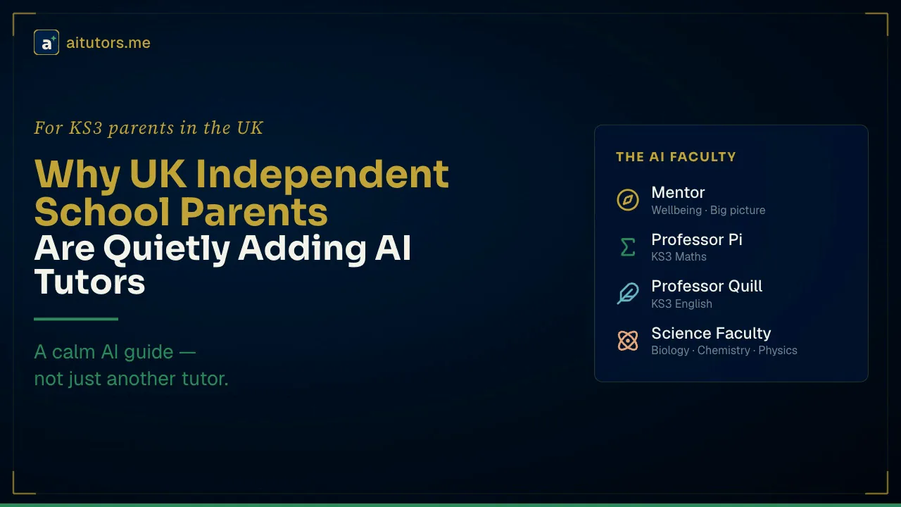 Why UK Independent School Parents Are Quietly Adding AI Tutors to a £40K Bill